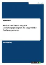 Analyse und Bewertung von Gestaltungsprinzipien fur ausgewahlte Buchungsprozesse