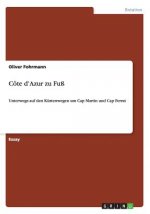 Cote d'Azur zu Fuss