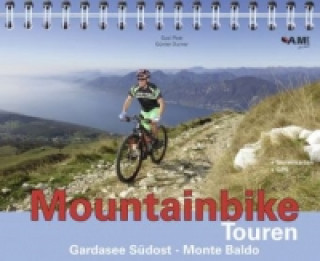 Mountainbike Touren Gardasee Südost - Monte Baldo, m. 1 CD-ROM