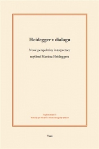 Heidegger v dialogu
