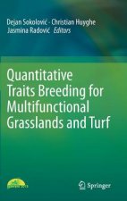 Quantitative Traits Breeding for Multifunctional Grasslands and Turf