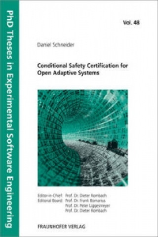 Conditional Safety Certification for Open Adaptive Systems.