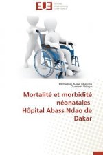 Mortalit  Et Morbidit  N onatales H pital Abass Ndao de Dakar
