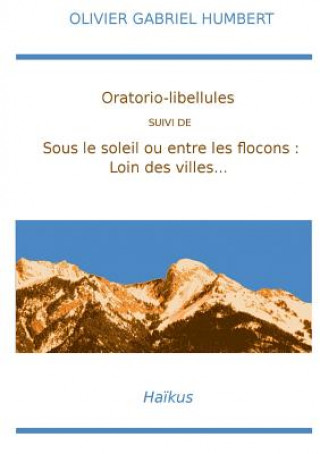 Oratorio-libellules...