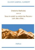 Oratorio-libellules...