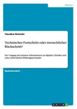 Technischer Fortschritt oder menschlicher Ruckschritt?