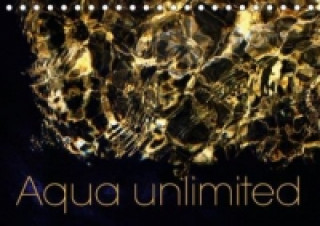 Aqua unlimited (Tischkalender immerwährend DIN A5 quer)
