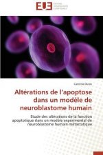 Alt rations de L Apoptose Dans Un Mod le de Neuroblastome Humain