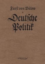 Bernhard von Bulow - Deutsche Politik