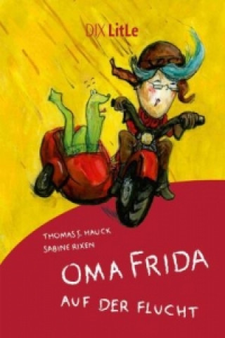Oma Frida auf der Flucht