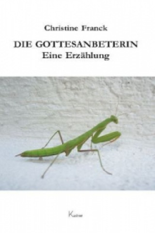 Die Gottesanbeterin