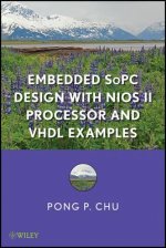 Embedded SoPC Design with Nios II Processor and VHDL Examplesples