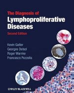 Diagnosis of Lymphoproliferative Diseases 2e