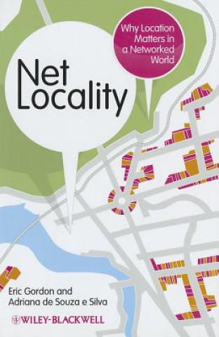 Net Locality - Why Location Matters in a Networked  World