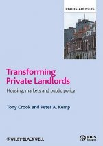 Transforming Private Landlords - Housing, markets and public policy