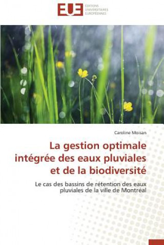 Gestion Optimale Int gr e Des Eaux Pluviales Et de la Biodiversit
