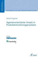 Agentenorientierter Ansatz in Produktentwicklungsprozessen