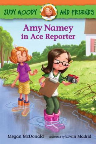 Judy Moody and Friends - Amy Namey in Ace Reporter