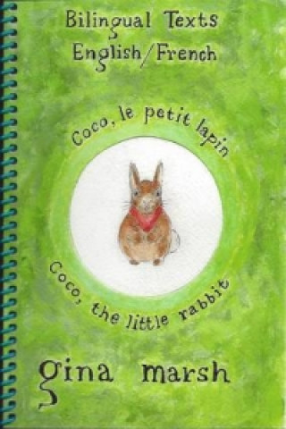 Coco, le Petit Lapin / Coco, the Little Rabbit