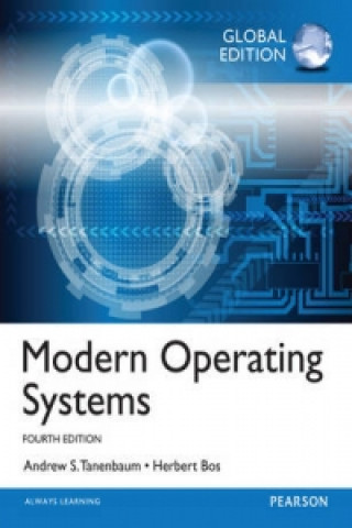 Modern Operating Systems, Global Edition (Andrew Tanenbaum)(Puha kötésű)