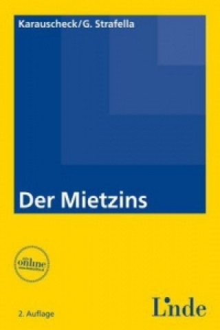 Der Mietzins (f. Österreich)