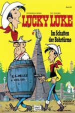 Lucky Luke - Im Schatten der Bohrtürme