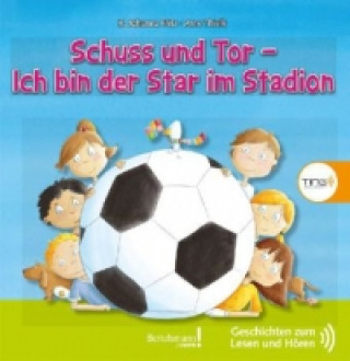 BOOKii Schuss und Tor - Ich bin der Star im Stadion