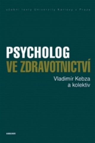 Psycholog ve zdravotnictví