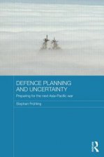 Defence Planning and Uncertainty