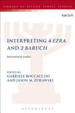 Interpreting 4 Ezra and 2 Baruch