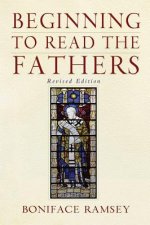 Beginning to Read the Fathers