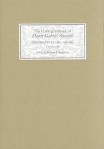 Correspondence of Dante Gabriel Rossetti