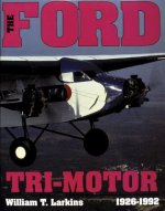 Ford Tri-motor: 1926-1992