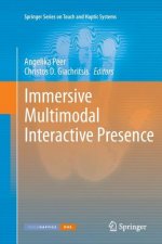 Immersive Multimodal Interactive Presence