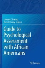 Guide to Psychological Assessment with African Americans