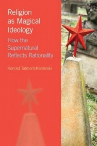 Religion as Magical Ideology