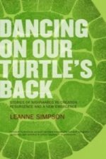 Dancing on Our Turtle´s Back