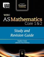 WJEC AS Mathematics Core 1 & 2