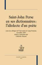 Saint-John Perse En Ses Dictionnaires