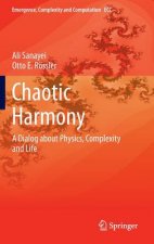 Chaotic Harmony