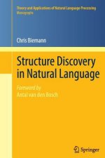 Structure Discovery in Natural Language