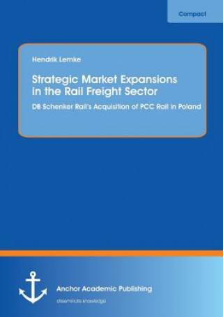 Strategic Market Expansions in the Rail Freight Sector