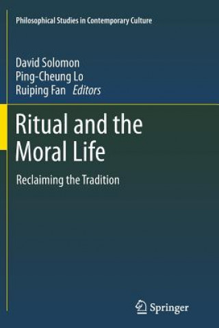Ritual and the Moral Life