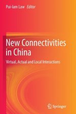 New Connectivities in China