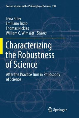 Characterizing the Robustness of Science