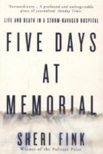 Five Days at Memorial