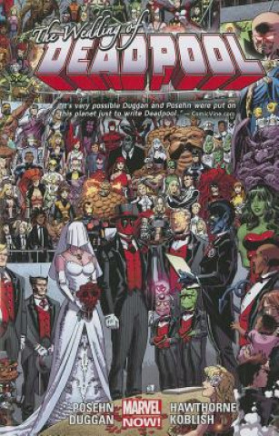 Deadpool Volume 5: Wedding Of Deadpool (marvel Now)