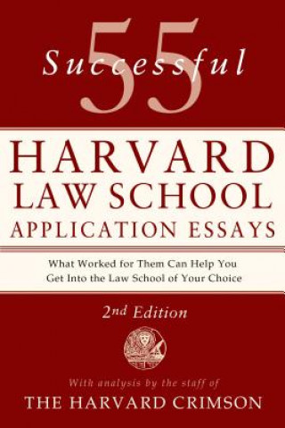 55 Successful Harvard Law School Application Essays