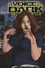 Voice in the Dark Volume 1