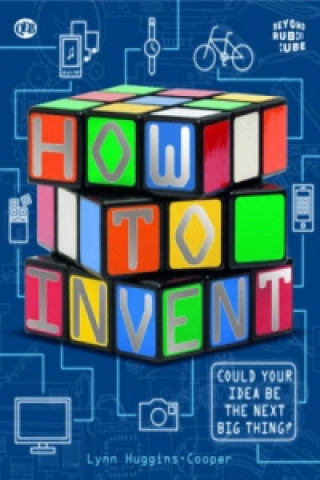 Beyond the Rubik Cube: How to Invent